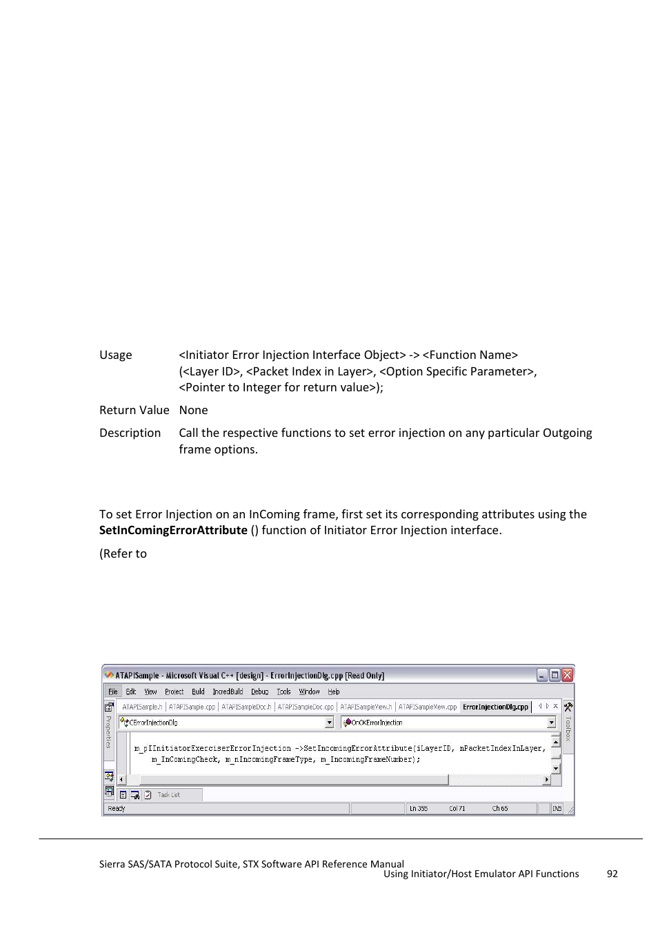 Error injection on incoming frame | Teledyne LeCroy Sierra SAS_SATA Protocol Analyzer STX API Reference Manual User Manual | Page 92 / 979