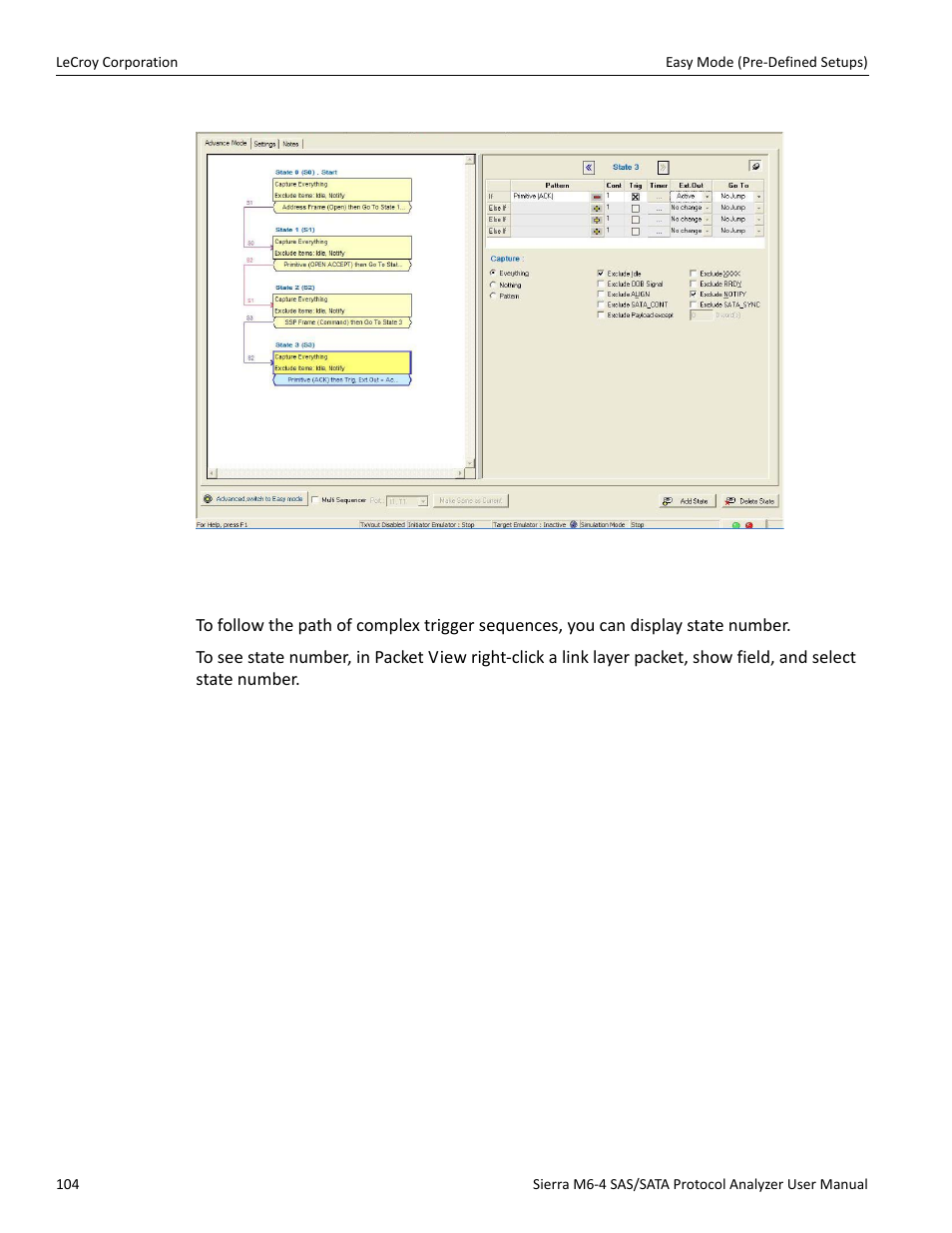 State number for complex trigger sequences | Teledyne LeCroy STX M6-1 SAS_SATA Protocol Analyzer User Manual User Manual | Page 106 / 468