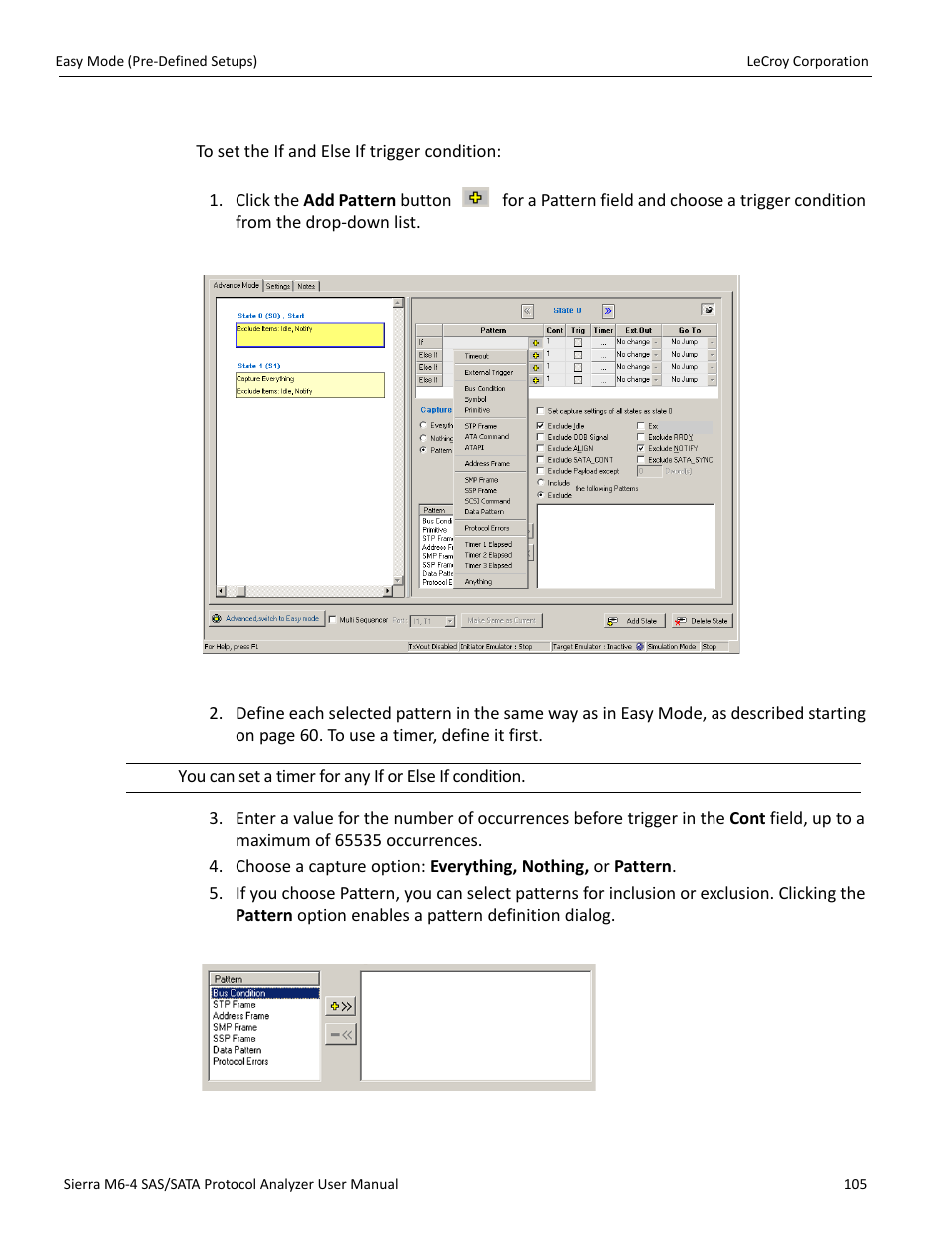 Setting trigger conditions | Teledyne LeCroy STX M6-1 SAS_SATA Protocol Analyzer User Manual User Manual | Page 107 / 468