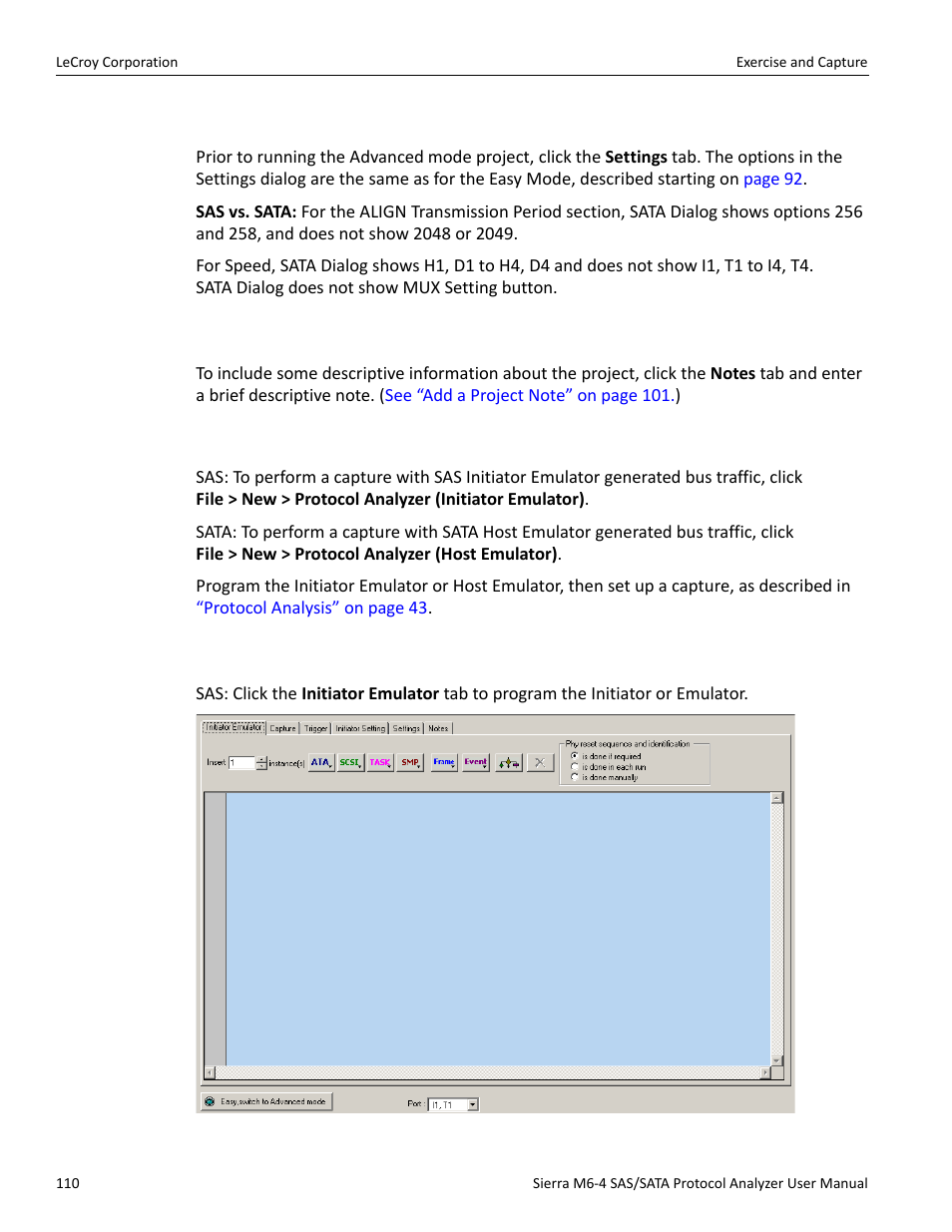 Project settings, Notes, Exercise and capture | Programming the initiator or host emulator, Easy mode and advanced mode | Teledyne LeCroy STX M6-1 SAS_SATA Protocol Analyzer User Manual User Manual | Page 112 / 468