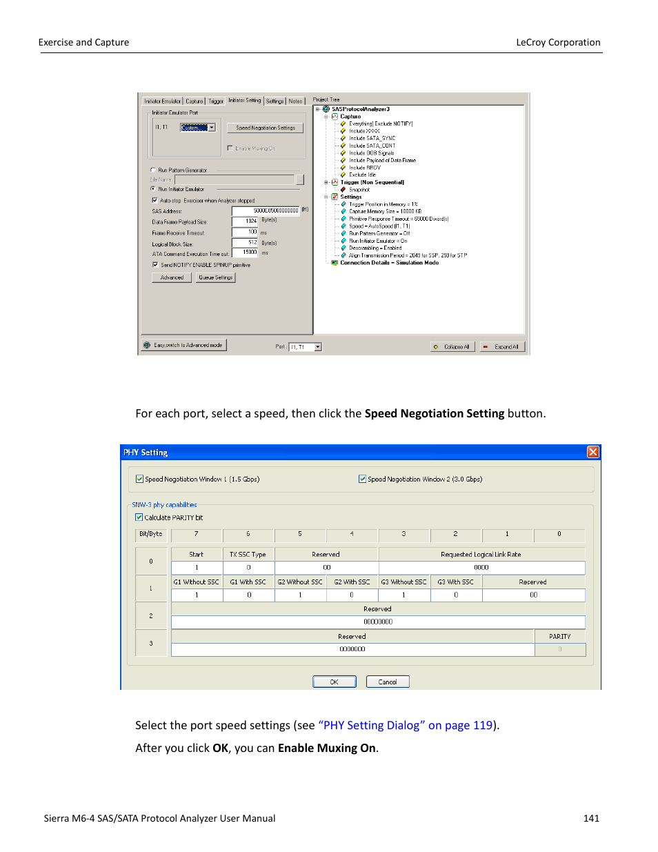 Me out (see | Teledyne LeCroy STX M6-1 SAS_SATA Protocol Analyzer User Manual User Manual | Page 143 / 468