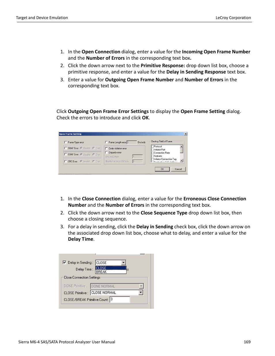 Open connection definition, Close connection definition | Teledyne LeCroy STX M6-1 SAS_SATA Protocol Analyzer User Manual User Manual | Page 171 / 468