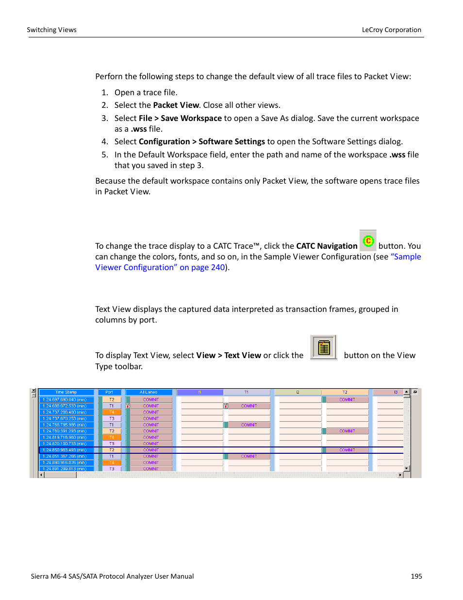 Changing the default view, Catc navigation view, Text view | Teledyne LeCroy STX M6-1 SAS_SATA Protocol Analyzer User Manual User Manual | Page 197 / 468