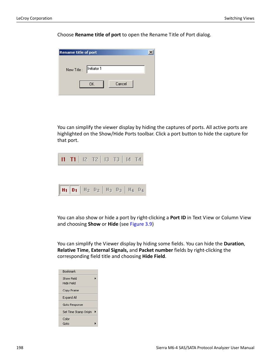Show/hide port, Show/hide field | Teledyne LeCroy STX M6-1 SAS_SATA Protocol Analyzer User Manual User Manual | Page 200 / 468