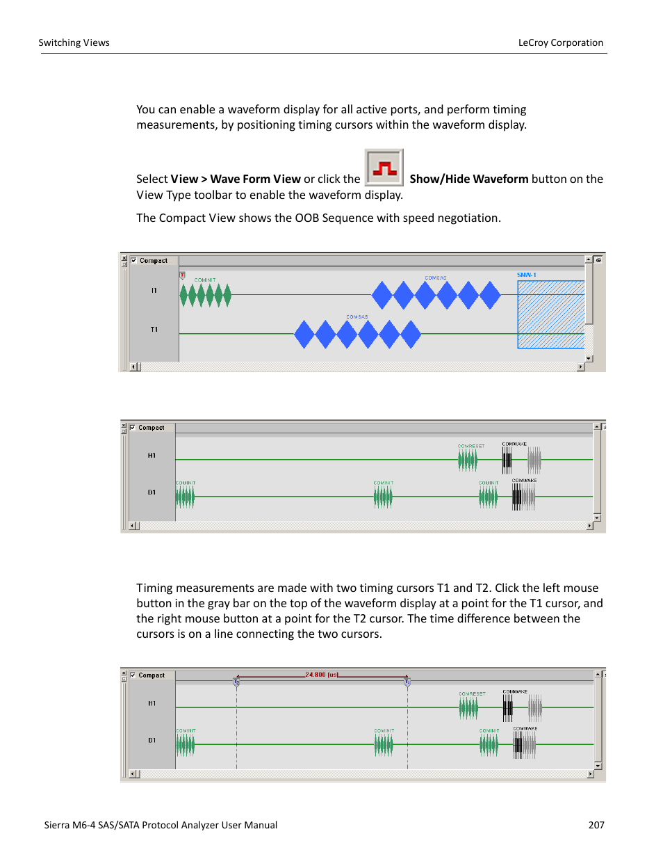 Waveform display, Making a timing measurement | Teledyne LeCroy STX M6-1 SAS_SATA Protocol Analyzer User Manual User Manual | Page 209 / 468