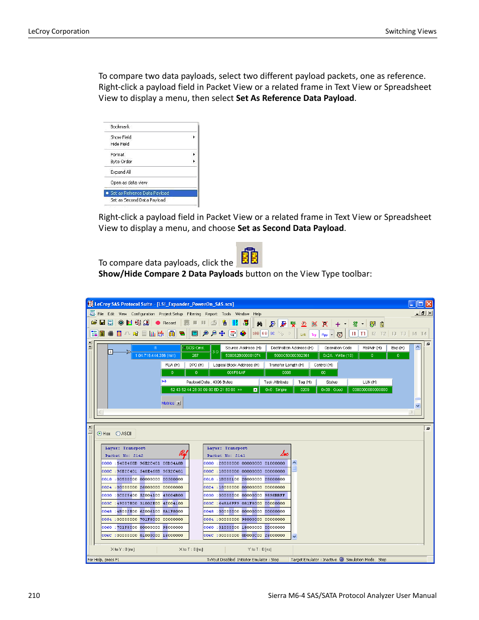 Compare two data payloads | Teledyne LeCroy STX M6-1 SAS_SATA Protocol Analyzer User Manual User Manual | Page 212 / 468