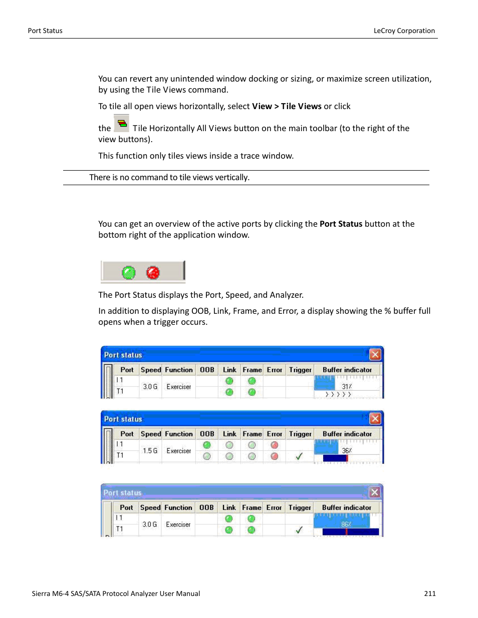 Tile all views horizontally, Port status, Of the main window | Teledyne LeCroy STX M6-1 SAS_SATA Protocol Analyzer User Manual User Manual | Page 213 / 468