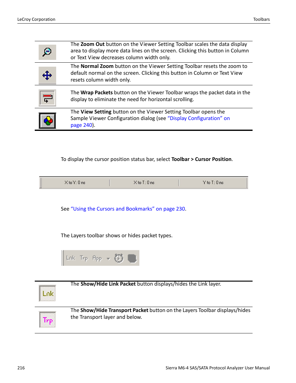Cursor position status bar, Layers toolbar (sas) | Teledyne LeCroy STX M6-1 SAS_SATA Protocol Analyzer User Manual User Manual | Page 218 / 468