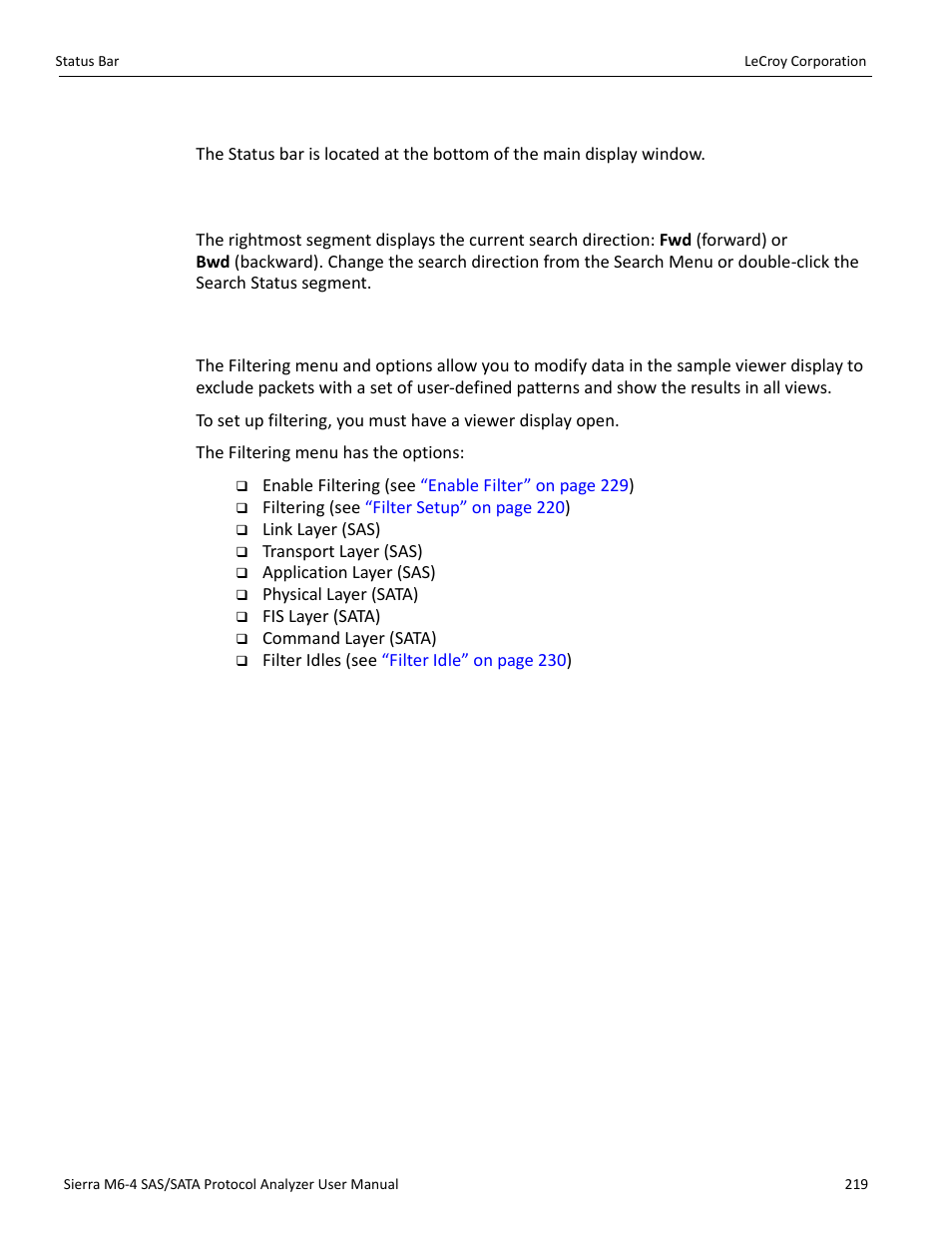Status bar, Search status, Filtering | Filtering” on, And allow, Fic (see | Teledyne LeCroy STX M6-1 SAS_SATA Protocol Analyzer User Manual User Manual | Page 221 / 468