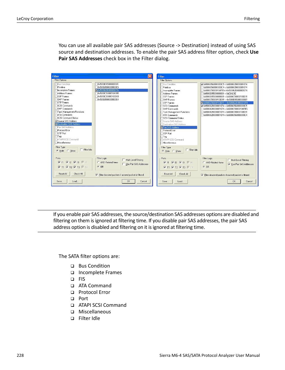 Use pair sas addresses, Selectable filter options for sata | Teledyne LeCroy STX M6-1 SAS_SATA Protocol Analyzer User Manual User Manual | Page 230 / 468