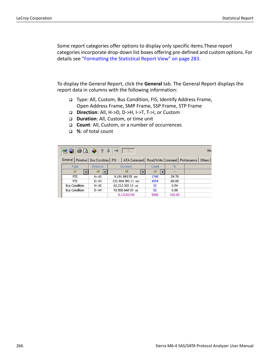 Report options, General report | Teledyne LeCroy STX M6-1 SAS_SATA Protocol Analyzer User Manual User Manual | Page 268 / 468