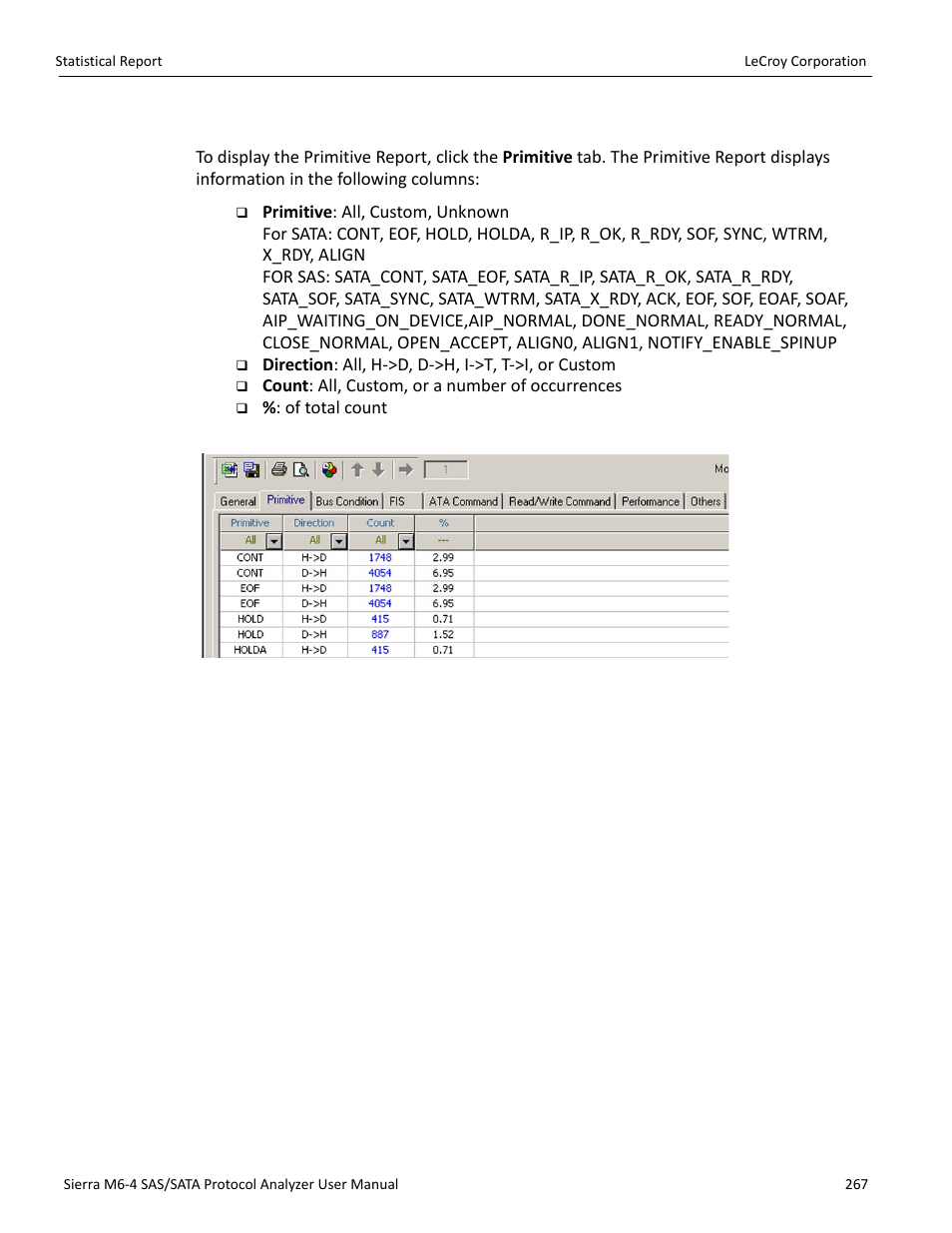 Primitive report | Teledyne LeCroy STX M6-1 SAS_SATA Protocol Analyzer User Manual User Manual | Page 269 / 468