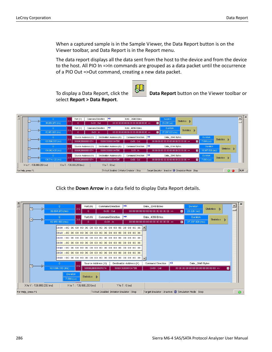 Data report | Teledyne LeCroy STX M6-1 SAS_SATA Protocol Analyzer User Manual User Manual | Page 288 / 468
