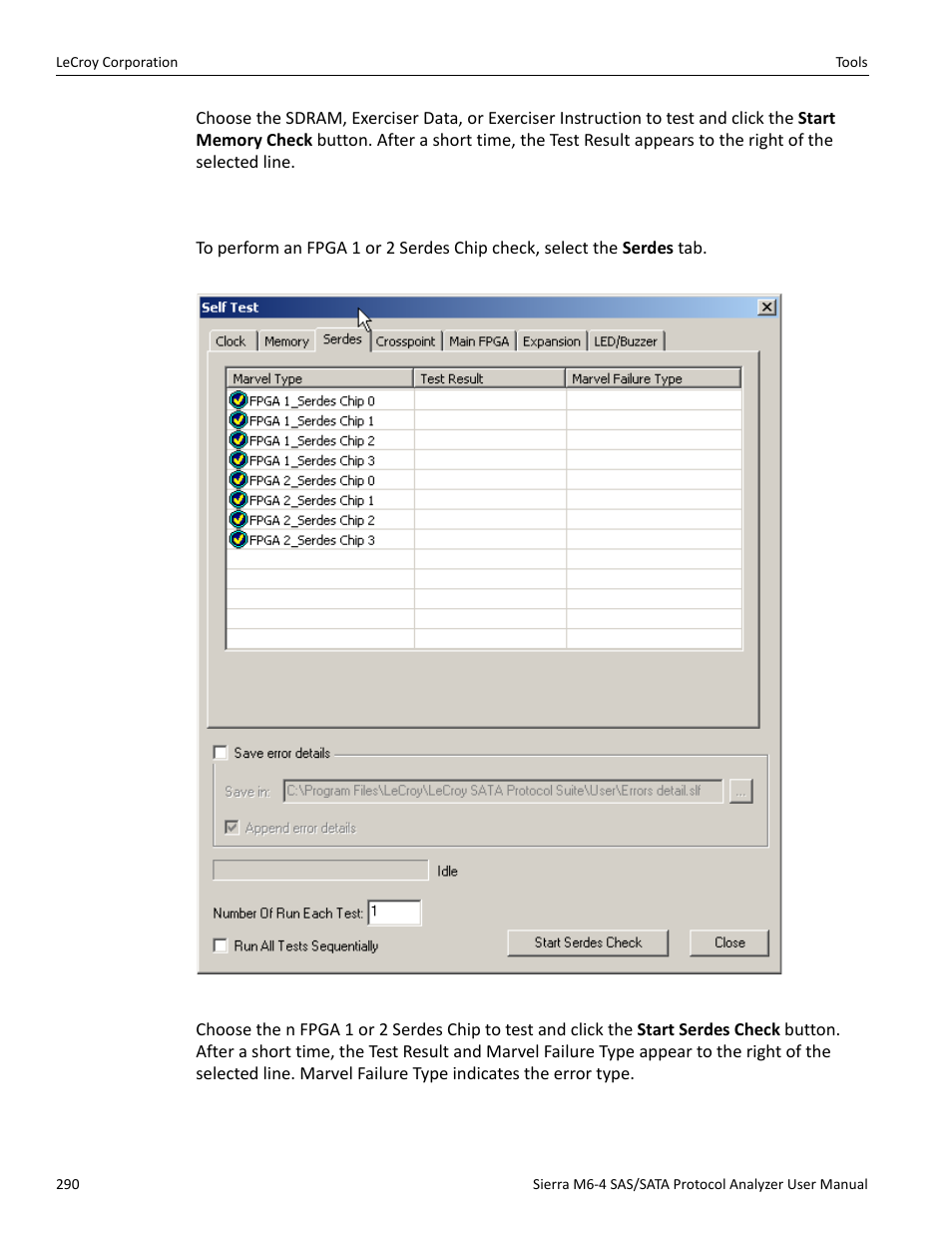 Serdes check | Teledyne LeCroy STX M6-1 SAS_SATA Protocol Analyzer User Manual User Manual | Page 292 / 468