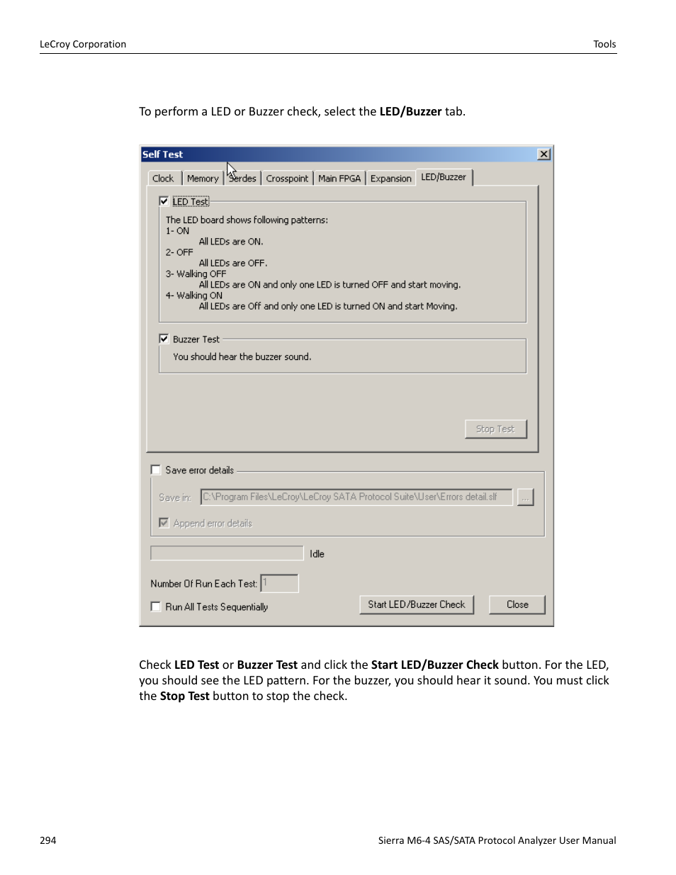 Led/buzzer check | Teledyne LeCroy STX M6-1 SAS_SATA Protocol Analyzer User Manual User Manual | Page 296 / 468