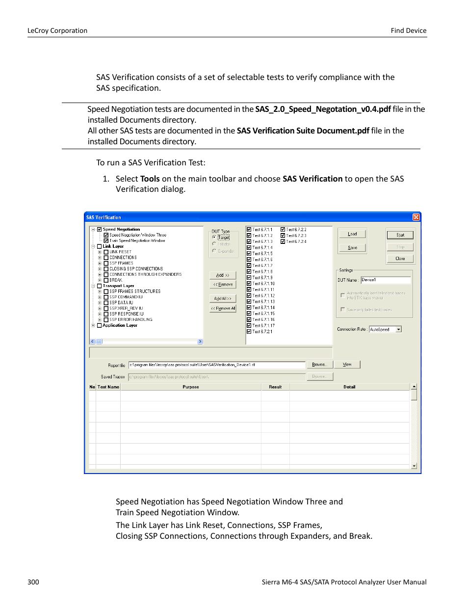 Sas verification (sas) | Teledyne LeCroy STX M6-1 SAS_SATA Protocol Analyzer User Manual User Manual | Page 302 / 468