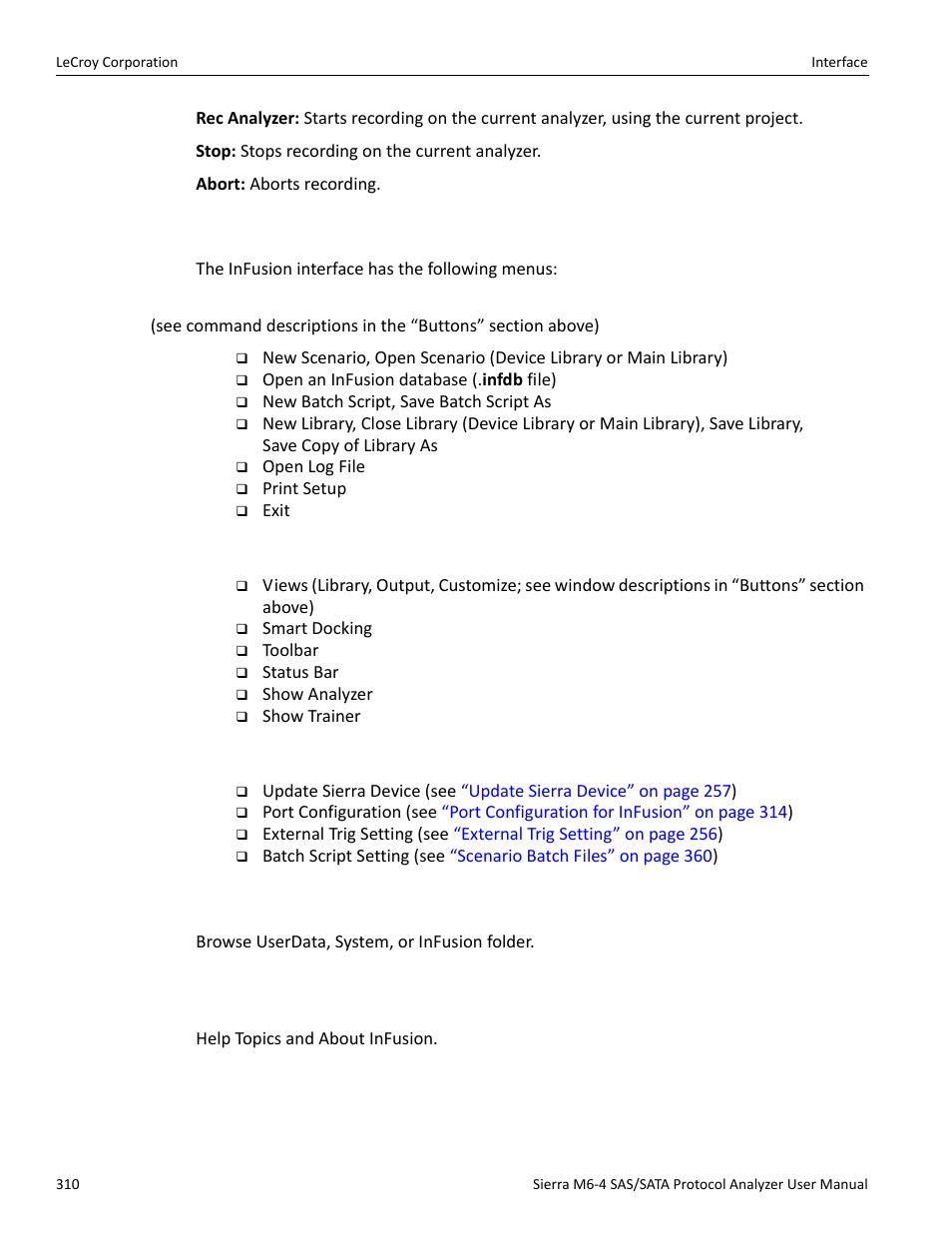 Menus | Teledyne LeCroy STX M6-1 SAS_SATA Protocol Analyzer User Manual User Manual | Page 312 / 468