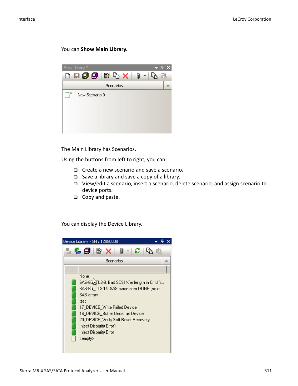 Main library, Device library | Teledyne LeCroy STX M6-1 SAS_SATA Protocol Analyzer User Manual User Manual | Page 313 / 468