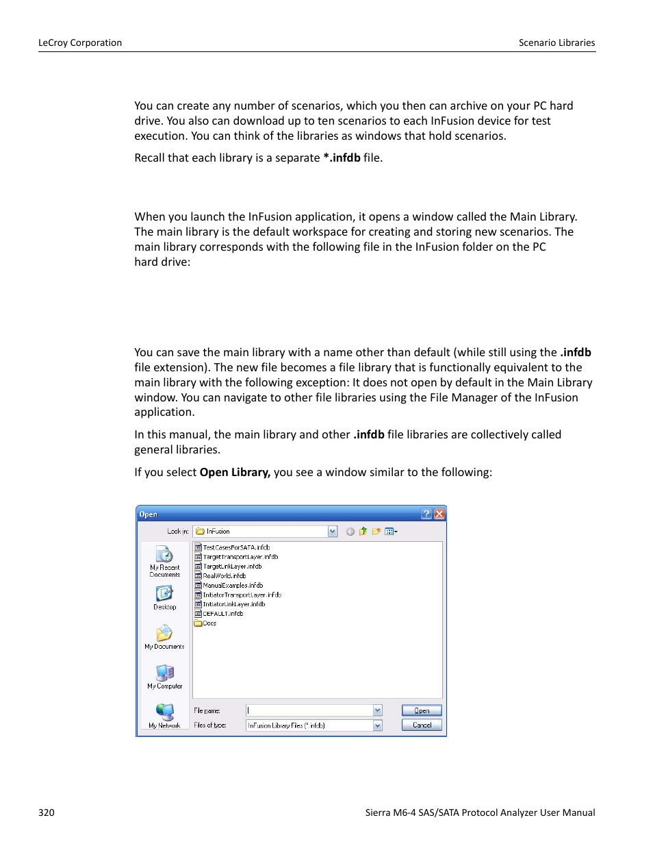 Scenario libraries, Main library, File libraries | Teledyne LeCroy STX M6-1 SAS_SATA Protocol Analyzer User Manual User Manual | Page 322 / 468