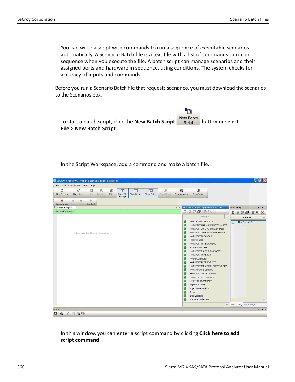 Scenario batch files, Script workspace | Teledyne LeCroy STX M6-1 SAS_SATA Protocol Analyzer User Manual User Manual | Page 362 / 468