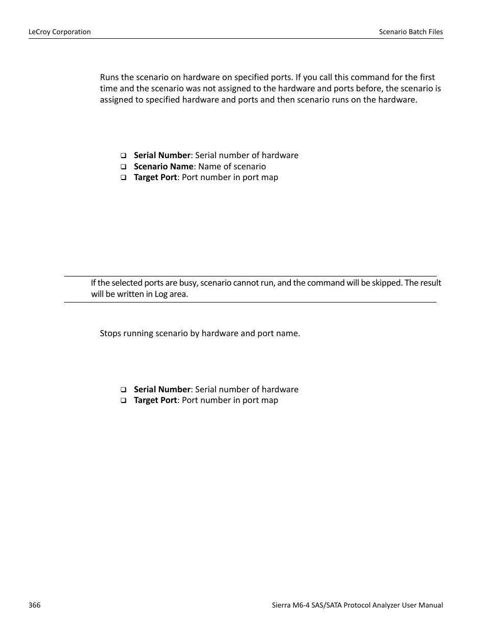 Stop | Teledyne LeCroy STX M6-1 SAS_SATA Protocol Analyzer User Manual User Manual | Page 368 / 468