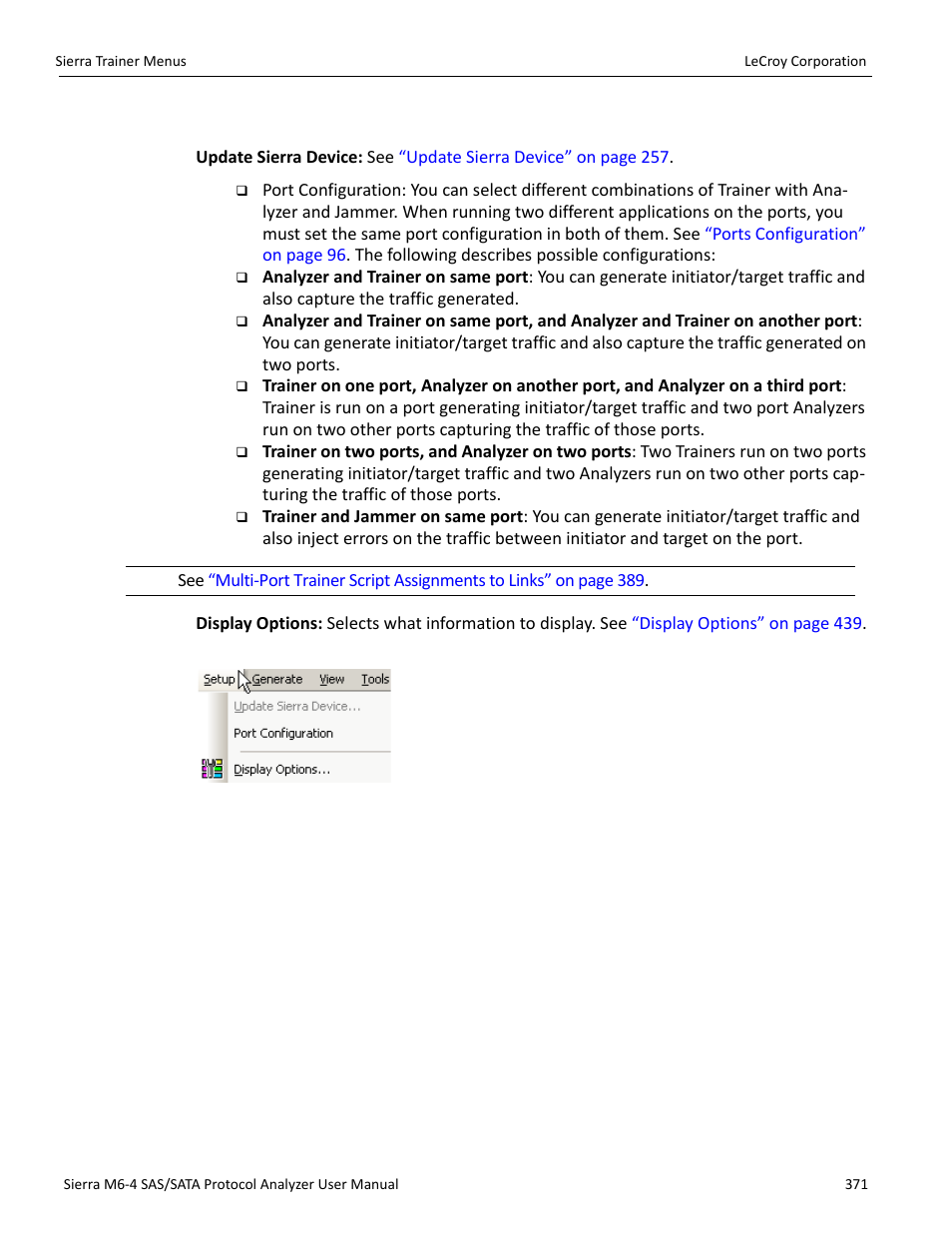 Setup menu | Teledyne LeCroy STX M6-1 SAS_SATA Protocol Analyzer User Manual User Manual | Page 373 / 468