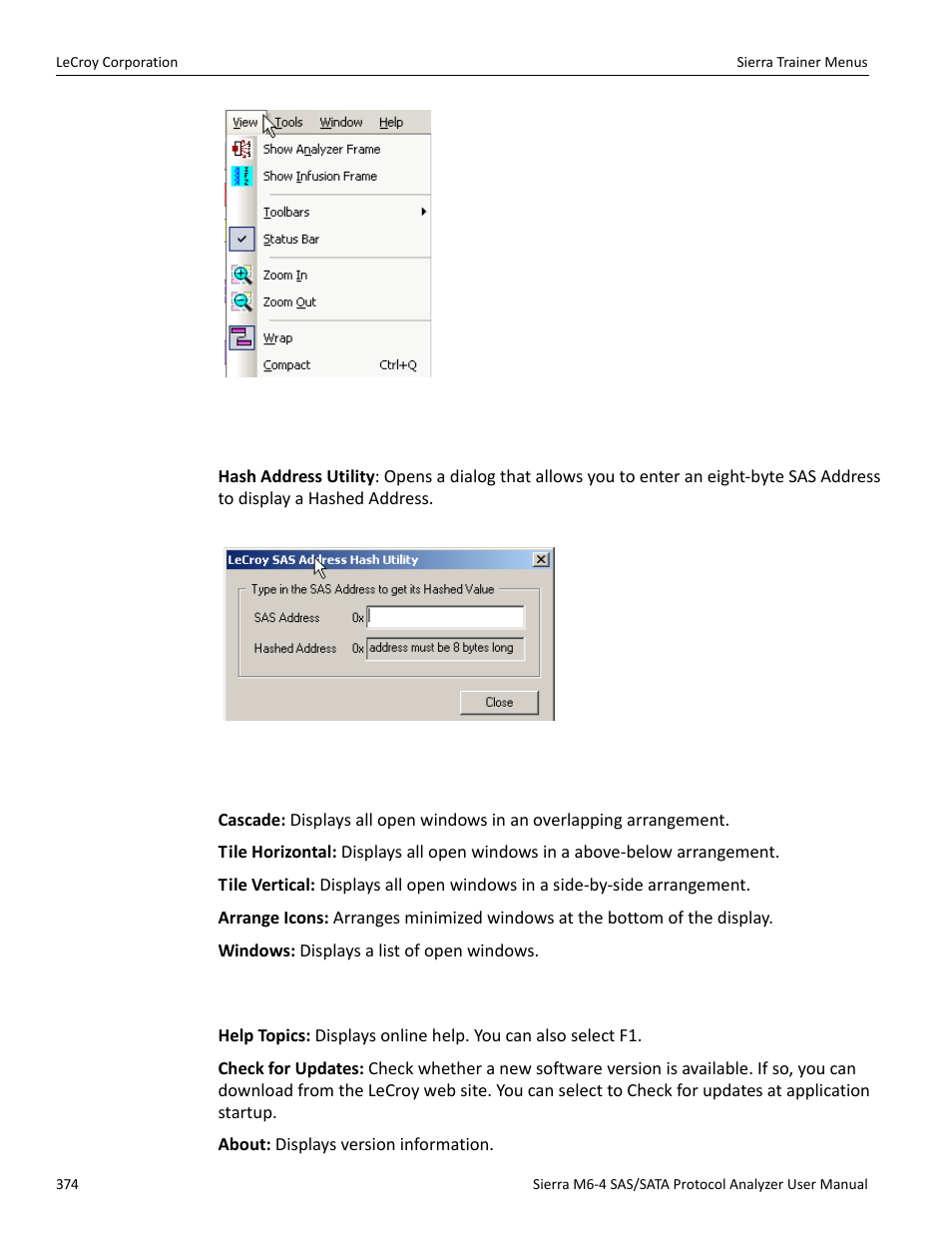 Tools menu, Window menu, Help menu | Teledyne LeCroy STX M6-1 SAS_SATA Protocol Analyzer User Manual User Manual | Page 376 / 468