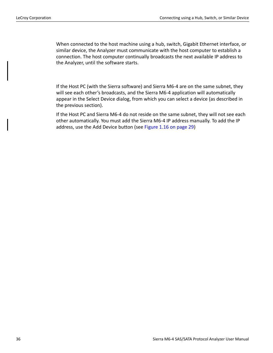 Connecting using a hub, switch, or similar device, Connecting over different subnets | Teledyne LeCroy STX M6-1 SAS_SATA Protocol Analyzer User Manual User Manual | Page 38 / 468