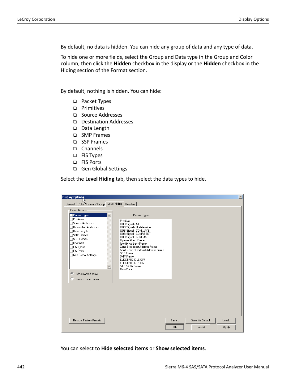 Hiding display options, Level hiding options | Teledyne LeCroy STX M6-1 SAS_SATA Protocol Analyzer User Manual User Manual | Page 444 / 468
