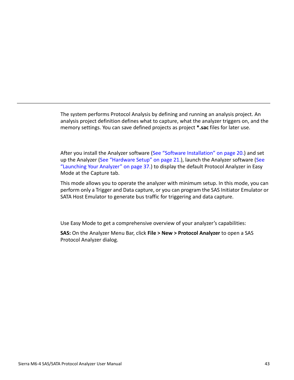 Chapter 2, Protocol analysis, Easy mode (pre-defined setups) | Main window, Chapter 2: protocol analysis | Teledyne LeCroy STX M6-1 SAS_SATA Protocol Analyzer User Manual User Manual | Page 45 / 468