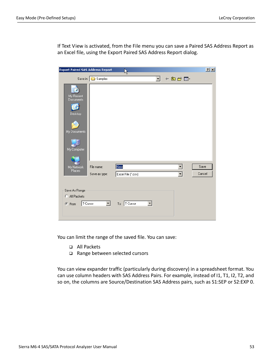 Export paired sas address report | Teledyne LeCroy STX M6-1 SAS_SATA Protocol Analyzer User Manual User Manual | Page 55 / 468