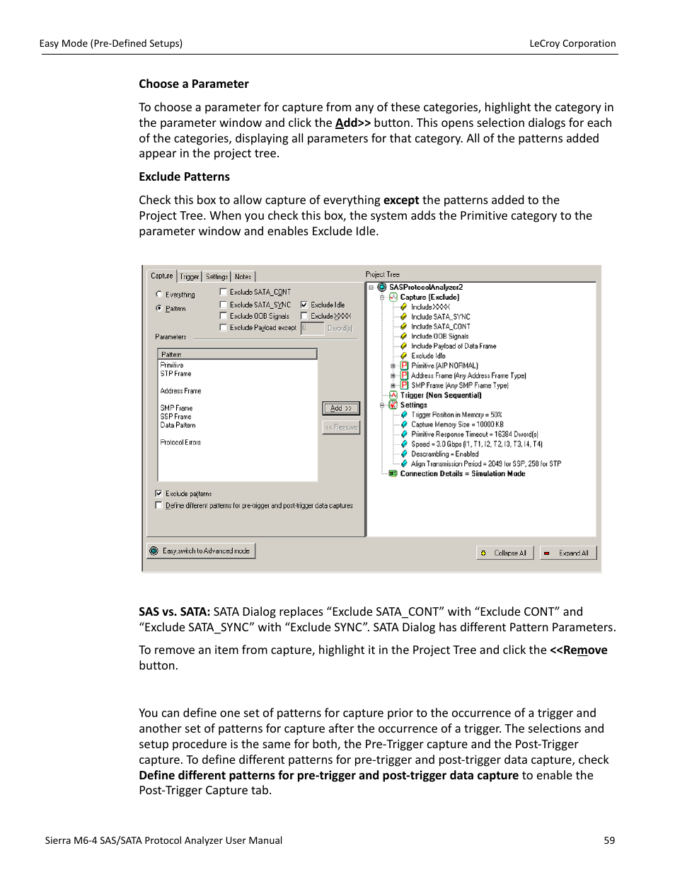 Pre- and post-trigger data capture | Teledyne LeCroy STX M6-1 SAS_SATA Protocol Analyzer User Manual User Manual | Page 61 / 468
