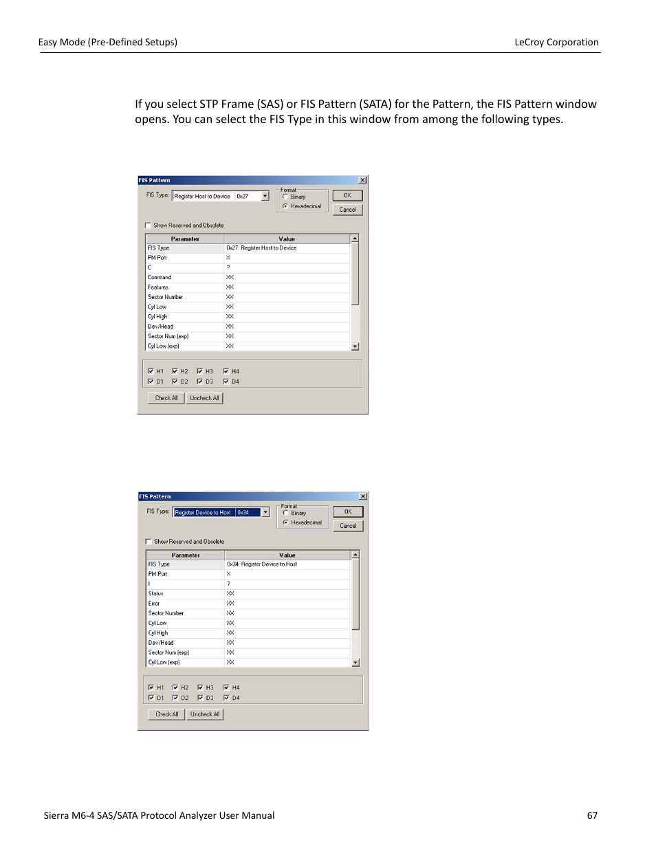 Fis types | Teledyne LeCroy STX M6-1 SAS_SATA Protocol Analyzer User Manual User Manual | Page 69 / 468