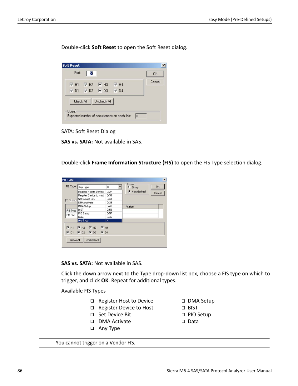 Soft reset (sata only), Fis (sata only) | Teledyne LeCroy STX M6-1 SAS_SATA Protocol Analyzer User Manual User Manual | Page 88 / 468