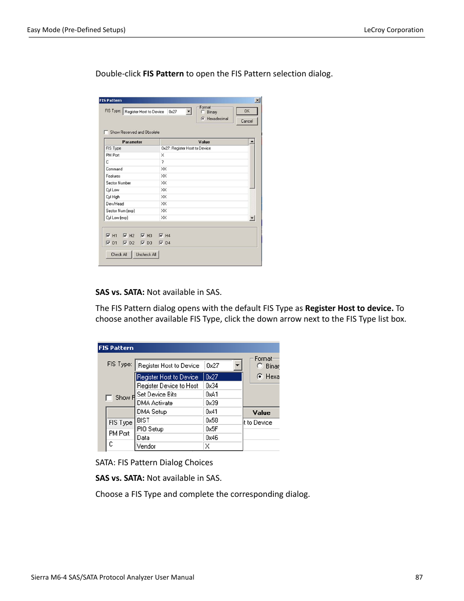 Fis pattern (sata only) | Teledyne LeCroy STX M6-1 SAS_SATA Protocol Analyzer User Manual User Manual | Page 89 / 468