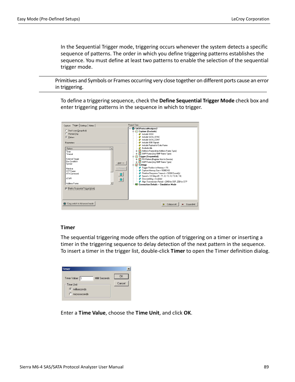 Sequential trigger mode | Teledyne LeCroy STX M6-1 SAS_SATA Protocol Analyzer User Manual User Manual | Page 91 / 468