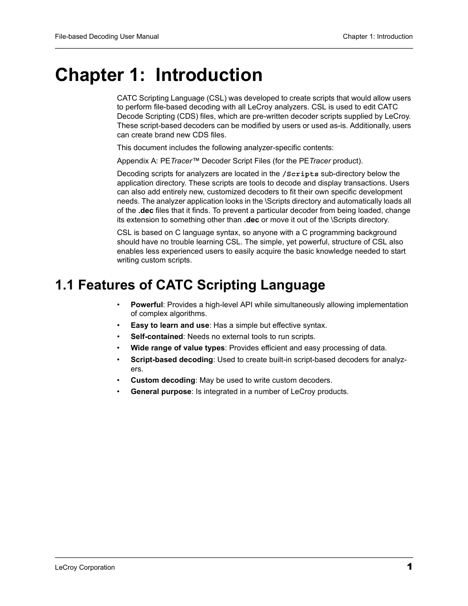 Chapter 1: introduction, 1 features of catc scripting language, Chapter 1 | Introduction | Teledyne LeCroy LeCroy Analyzers File Based Decoding Manual User Manual | Page 7 / 82