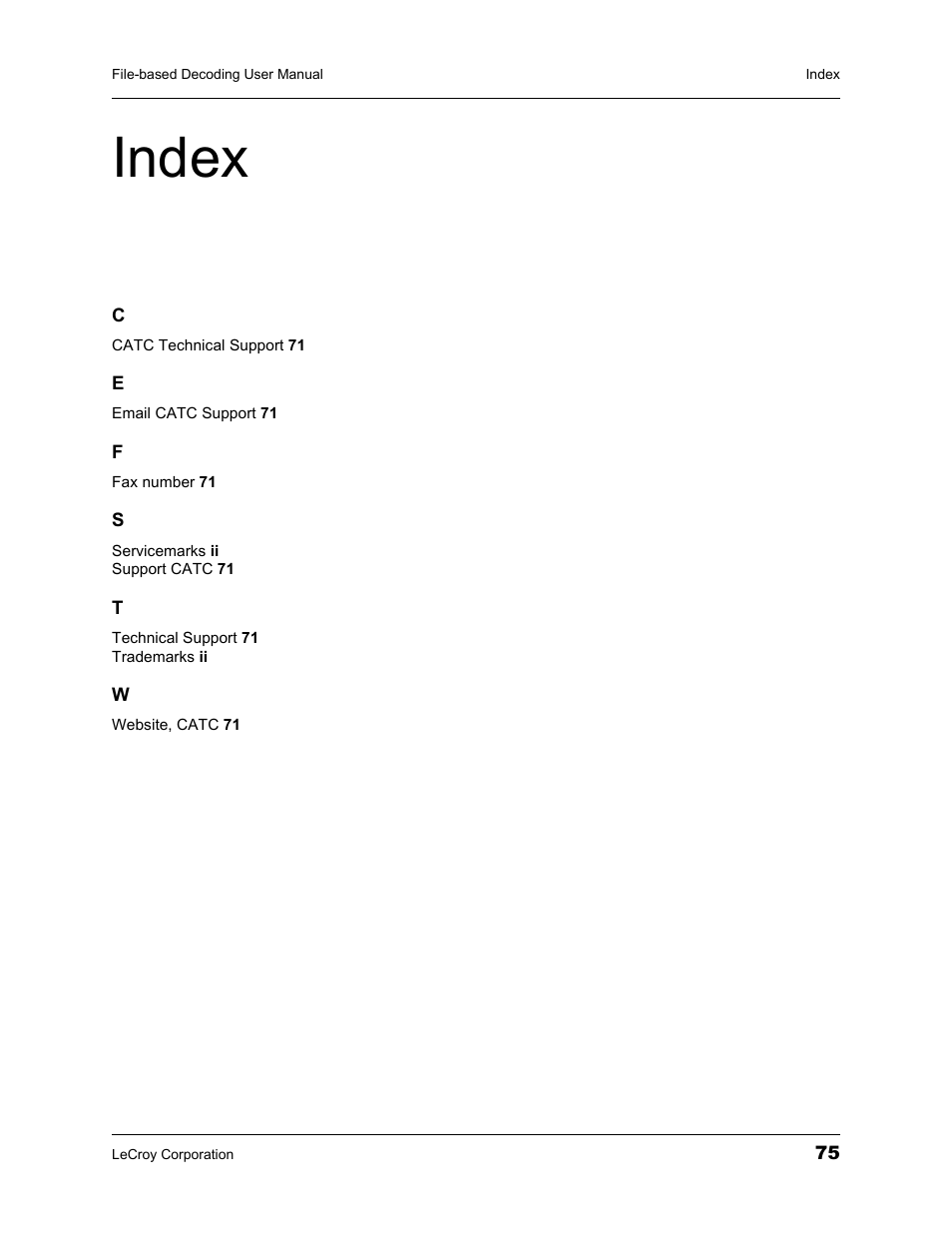 Index, Index 75 | Teledyne LeCroy LeCroy Analyzers File Based Decoding Manual User Manual | Page 81 / 82