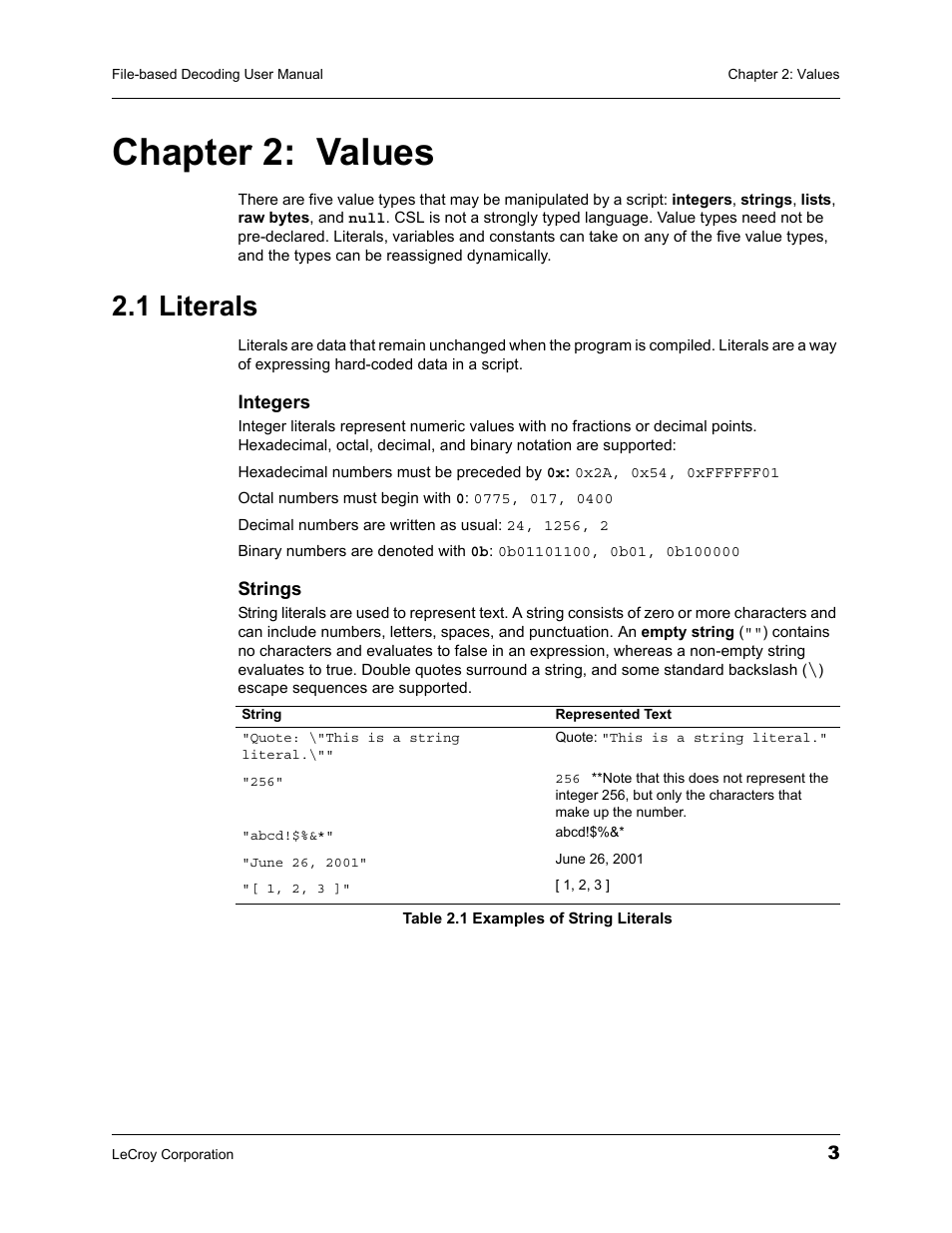 Chapter 2: values, 1 literals, Chapter 2 | Values, Table 2.1 examples of string literals | Teledyne LeCroy LeCroy Analyzers File Based Decoding Manual User Manual | Page 9 / 82