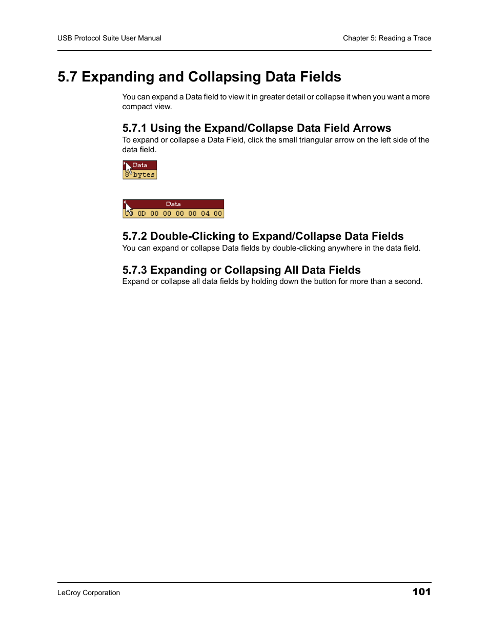 7 expanding and collapsing data fields, 1 using the expand/collapse data field arrows, 2 double-clicking to expand/collapse data fields | 3 expanding or collapsing all data fields | Teledyne LeCroy USBTracer_Trainer - Users Manual User Manual | Page 115 / 388