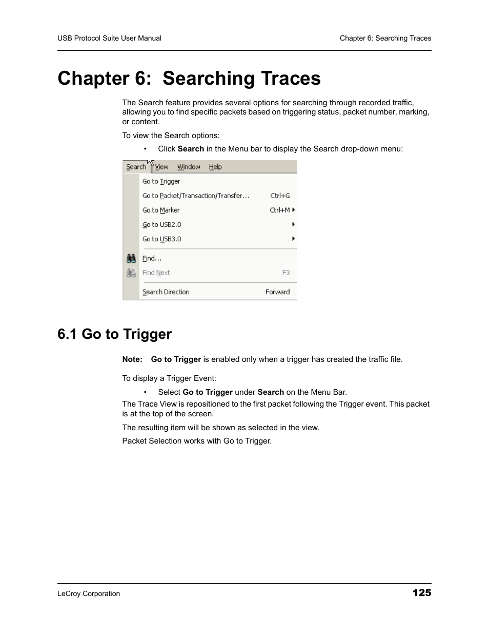 Chapter 6: searching traces, 1 go to trigger, Chapter 6 searching traces | Teledyne LeCroy USBTracer_Trainer - Users Manual User Manual | Page 139 / 388