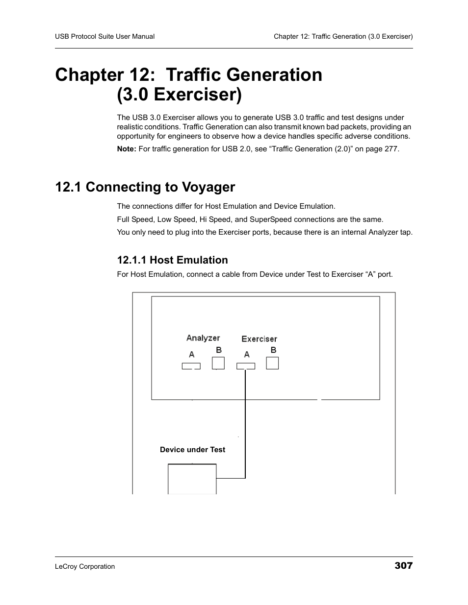 Chapter 12: traffic generation (3.0 exerciser), 1 connecting to voyager, 1 host emulation | Chapter 12 traffic generation (3.0 exerciser) | Teledyne LeCroy USBTracer_Trainer - Users Manual User Manual | Page 321 / 388