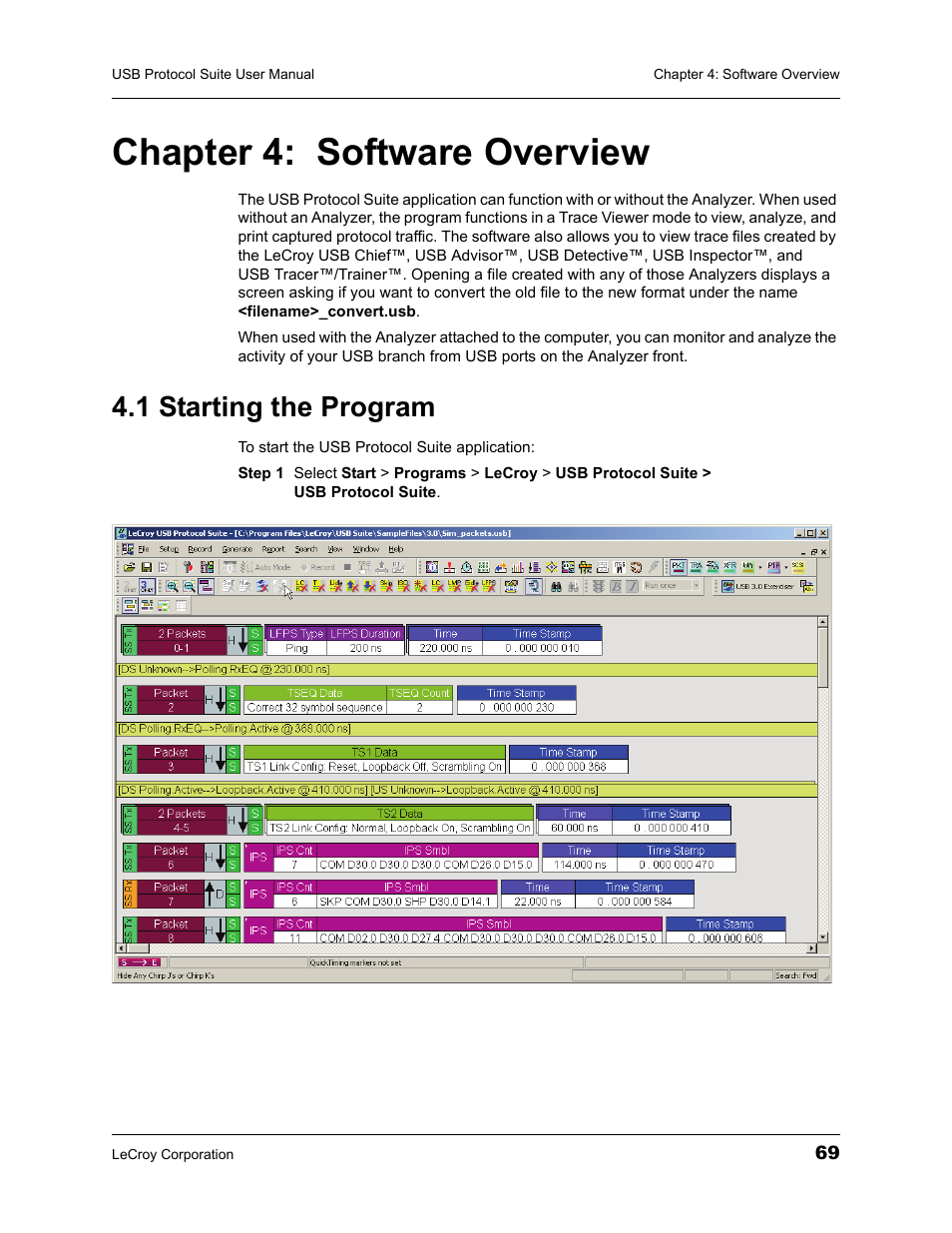 Chapter 4: software overview, 1 starting the program, Chapter 4 software overview | Teledyne LeCroy USBTracer_Trainer - Users Manual User Manual | Page 83 / 388