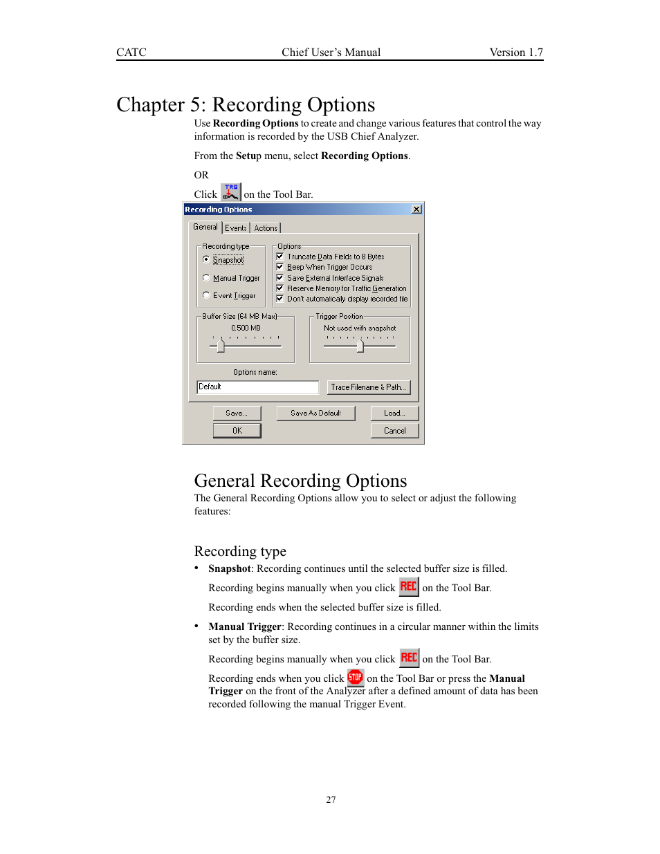 Chapter 5: recording options, General recording options, Recording type | Teledyne LeCroy USB Chief - Users Manual User Manual | Page 35 / 133