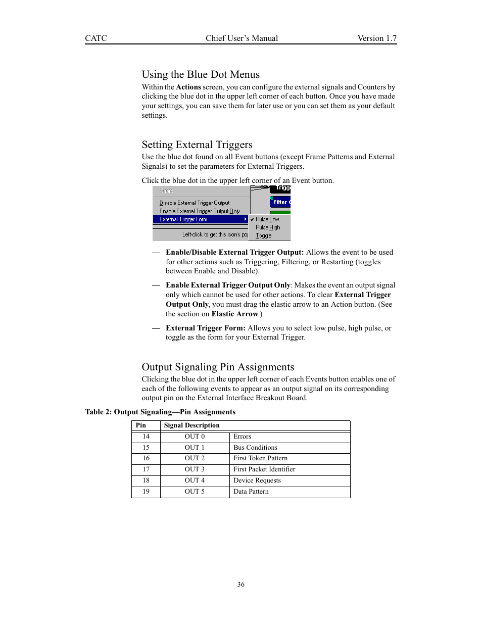 Using the blue dot menus, Setting external triggers, Output signaling pin assignments | Teledyne LeCroy USB Chief - Users Manual User Manual | Page 44 / 133