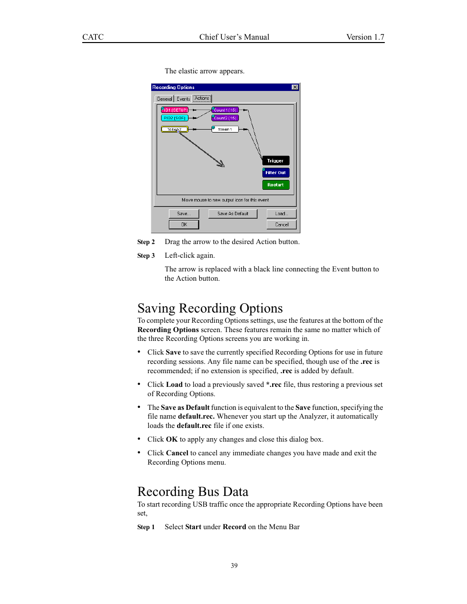 Saving recording options, Recording bus data, Saving recording options recording bus data | Teledyne LeCroy USB Chief - Users Manual User Manual | Page 47 / 133