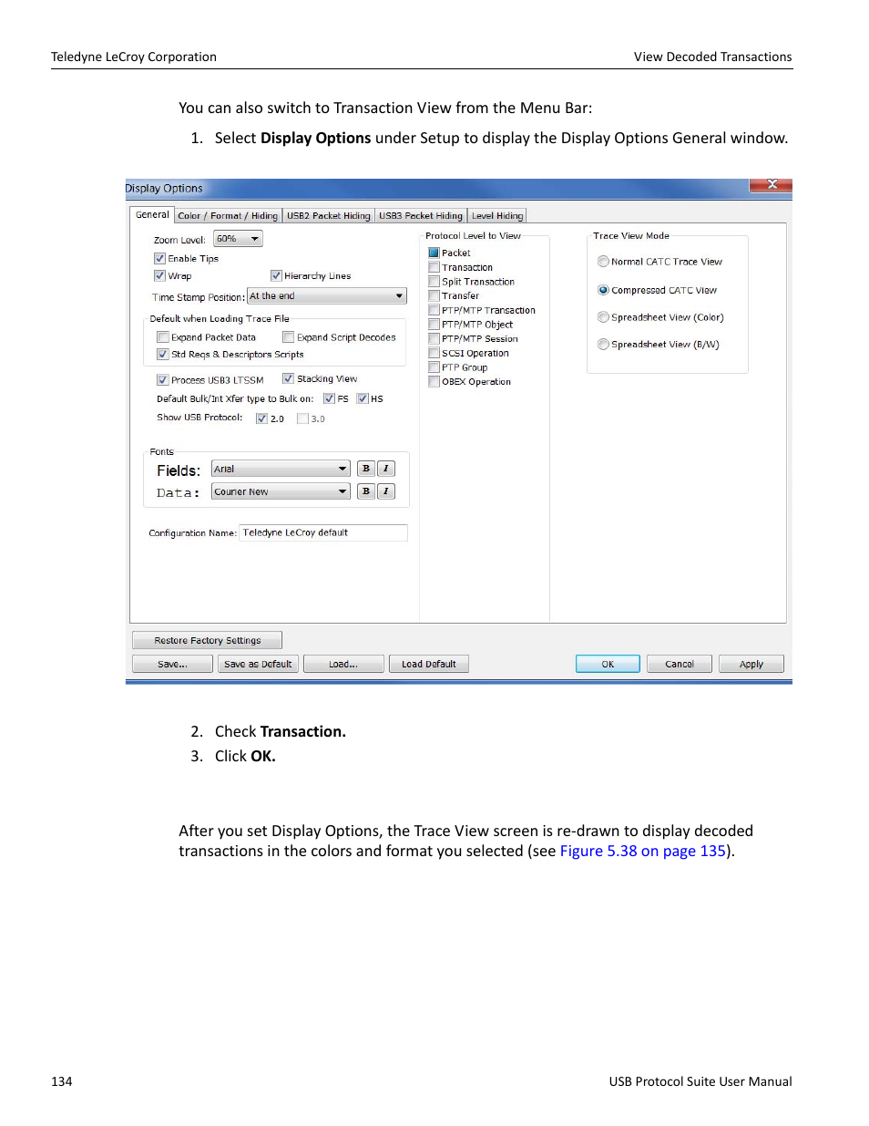 27 view decoded transactions | Teledyne LeCroy USB Protocol Suite User Manual (Voyager_Advisor T3_Mercury) User Manual | Page 134 / 414