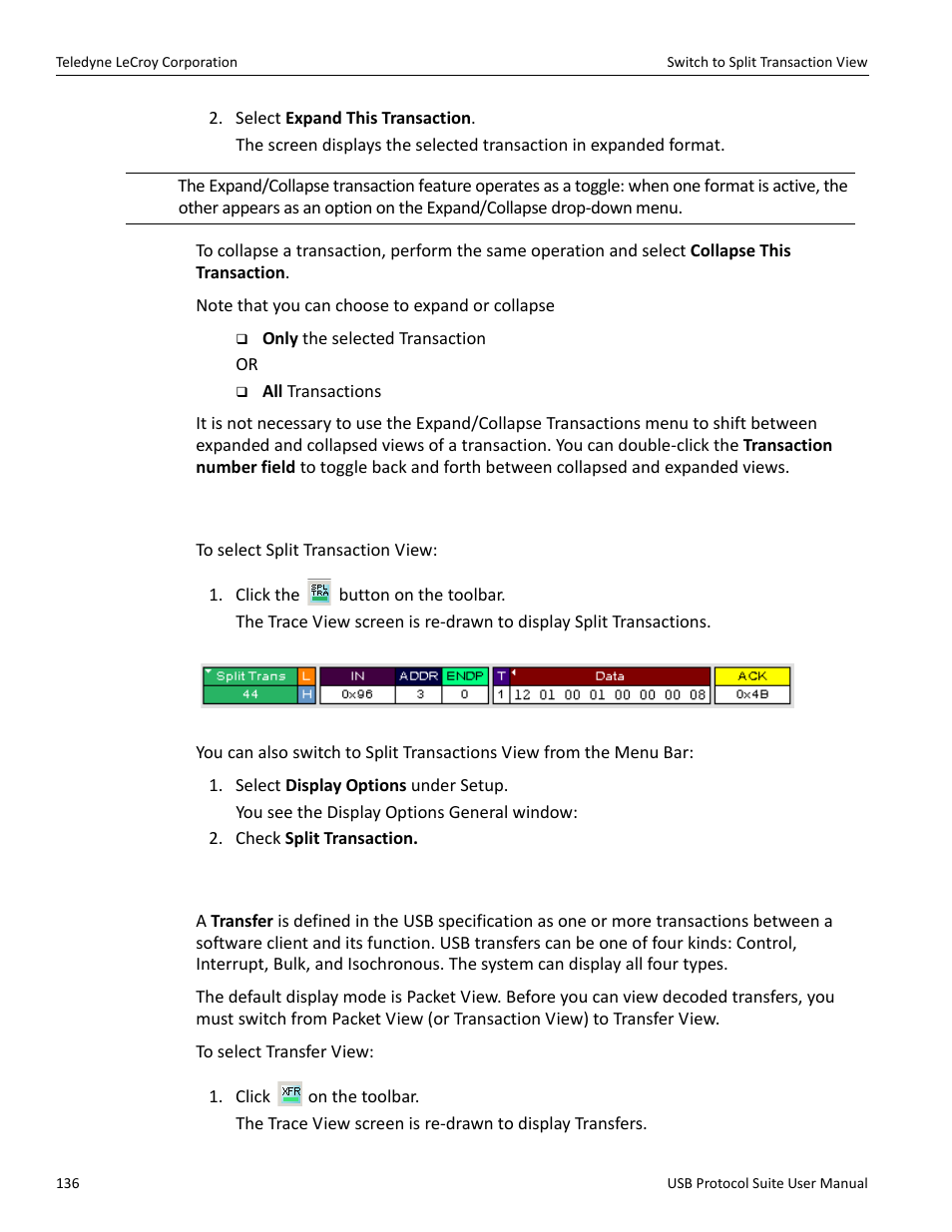28 switch to split transaction view, 29 switch to transfer view, Switch to split | Switch to transfer view | Teledyne LeCroy USB Protocol Suite User Manual (Voyager_Advisor T3_Mercury) User Manual | Page 136 / 414