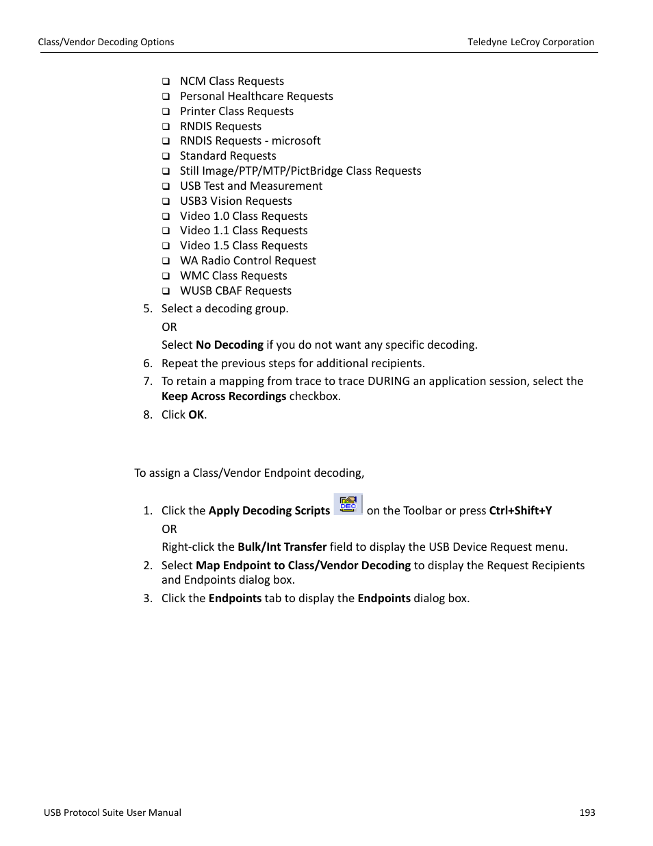 2 mapping endpoint to class/vendor decoding | Teledyne LeCroy USB Protocol Suite User Manual (Voyager_Advisor T3_Mercury) User Manual | Page 193 / 414