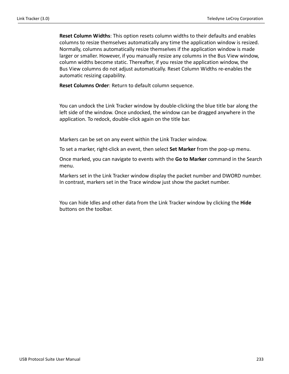 Docking and undocking the window, Setting markers, Hiding traffic | Teledyne LeCroy USB Protocol Suite User Manual (Voyager_Advisor T3_Mercury) User Manual | Page 233 / 414